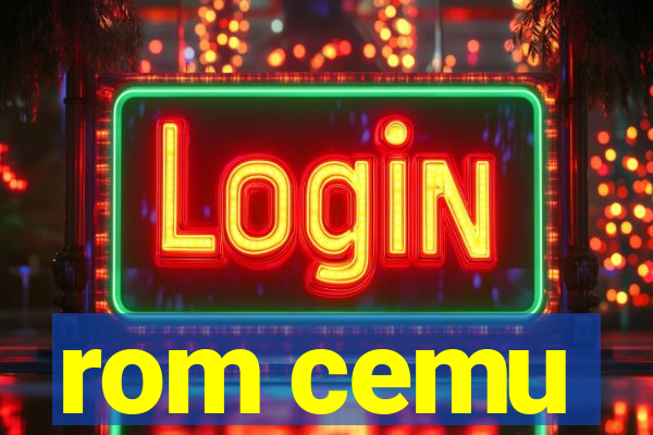 rom cemu